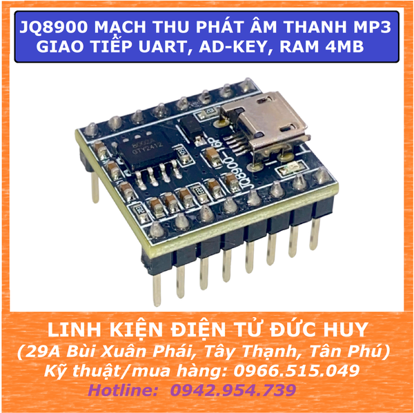 JQ8900 mạch kích phát âm thanh Mp3, giọng nói, cảnh báo, AI robot