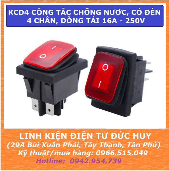 KCD4 CÔNG TẮC BẬP BÊNH 4 CHÂN 30A 250V, CHỐNG NƯỚC, CÓ ĐÈN BÁO
