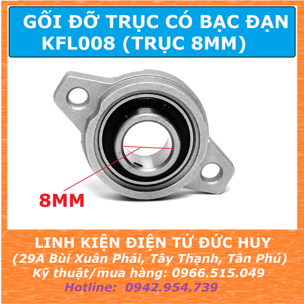 GỐI ĐỠ TRỤC CÓ BẠC ĐẠN (VÒNG BI) KFL08 TRỤC 8MM