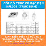 GỐI ĐỠ TRỤC CÓ BẠC ĐẠN (VÒNG BI) KFL08 TRỤC 8MM
