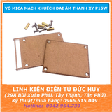 VỎ MICA BẢO VỆ CHO MẠCH KHUẾCH ĐẠI ÂM THANH XY P15W