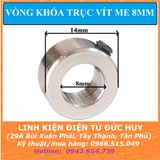VÒNG CHẶN TRỤC, KHÓA TRỤC VÍT ME 8MM