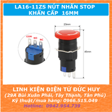CÔNG TẮC NÚT NHẤN KHẨN CẤP STOP LA16 11ZS, PHI 16MM V2.0