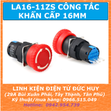CÔNG TẮC NÚT NHẤN KHẨN CẤP STOP LA16 11ZS, PHI 16MM
