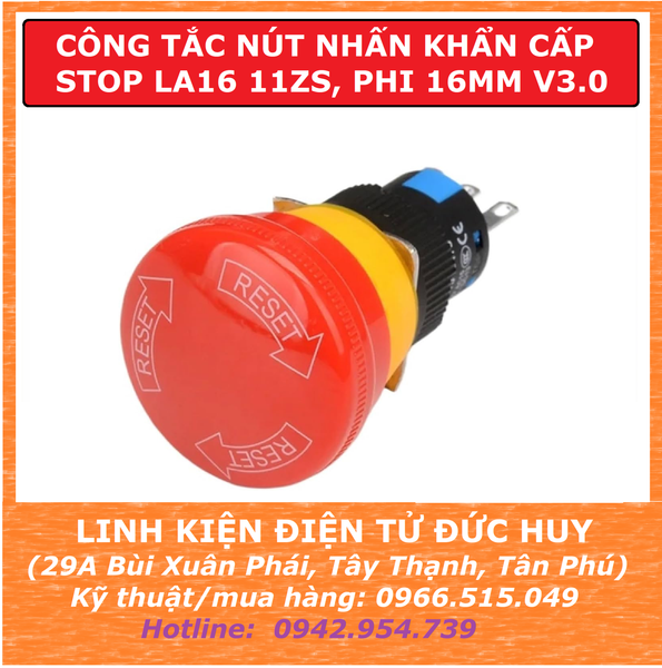 CÔNG TẮC NÚT NHẤN KHẨN CẤP STOP 16MM LA16 11ZS A V3.0