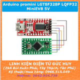 Mạch arduino promini  LGT8F328P LQFP32 MiniEVB 5V