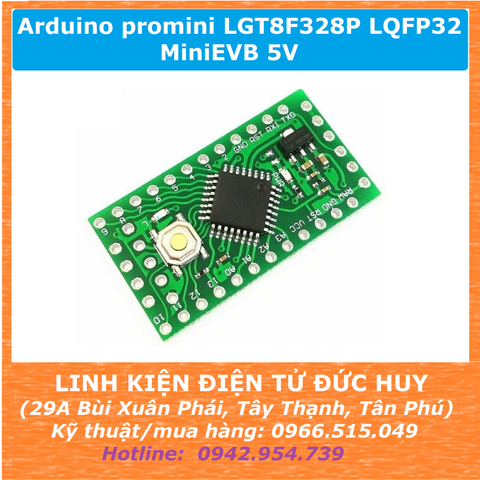 Mạch arduino promini  LGT8F328P LQFP32 MiniEVB 5V