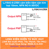 LJ18A3-8-Z/BX cảm biến tiệm cận kim loại 18mm, NPN NO 6-36VDC