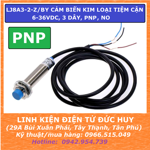 LJ8A3-2-Z/BY CẢM BIẾN KIM LOẠI TIỆM CẬN, 6-36VDC, 3 DÂY, PNP, NO