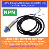 LJ8A3-2-Z/AX CẢM BIẾN KIM LOẠI TIỆM CẬN, 6-36VDC, 3 DÂY, NPN, NC