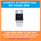 LM1875T IC khuếch đại âm thanh 30W
