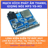 Mạch kích  phát âm thanh, giọng nói, nhạc Mp3 YS-M3