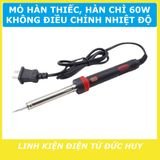 Mỏ hàn chì 60W ĐIỆN ÁP 220VAC (có đèn báo nguồn)