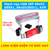 Mạch nạp USB ISP NẠP CHO 89(8051)/AVR HỖ TRỢ WIN7, WIN8, WIN10