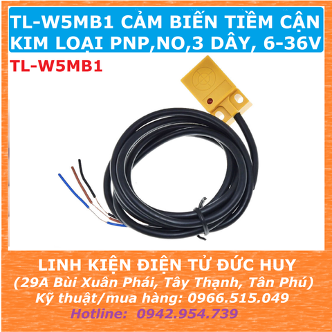 TL-W5MB1 Cảm biến tiệm cận kim loại PNP NO 3 dây, 6-36VDC