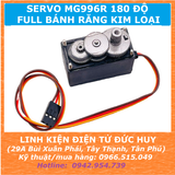 SERVO MG996R 180 ĐỘ, FULL BÁNH RĂNG KIM LOẠI