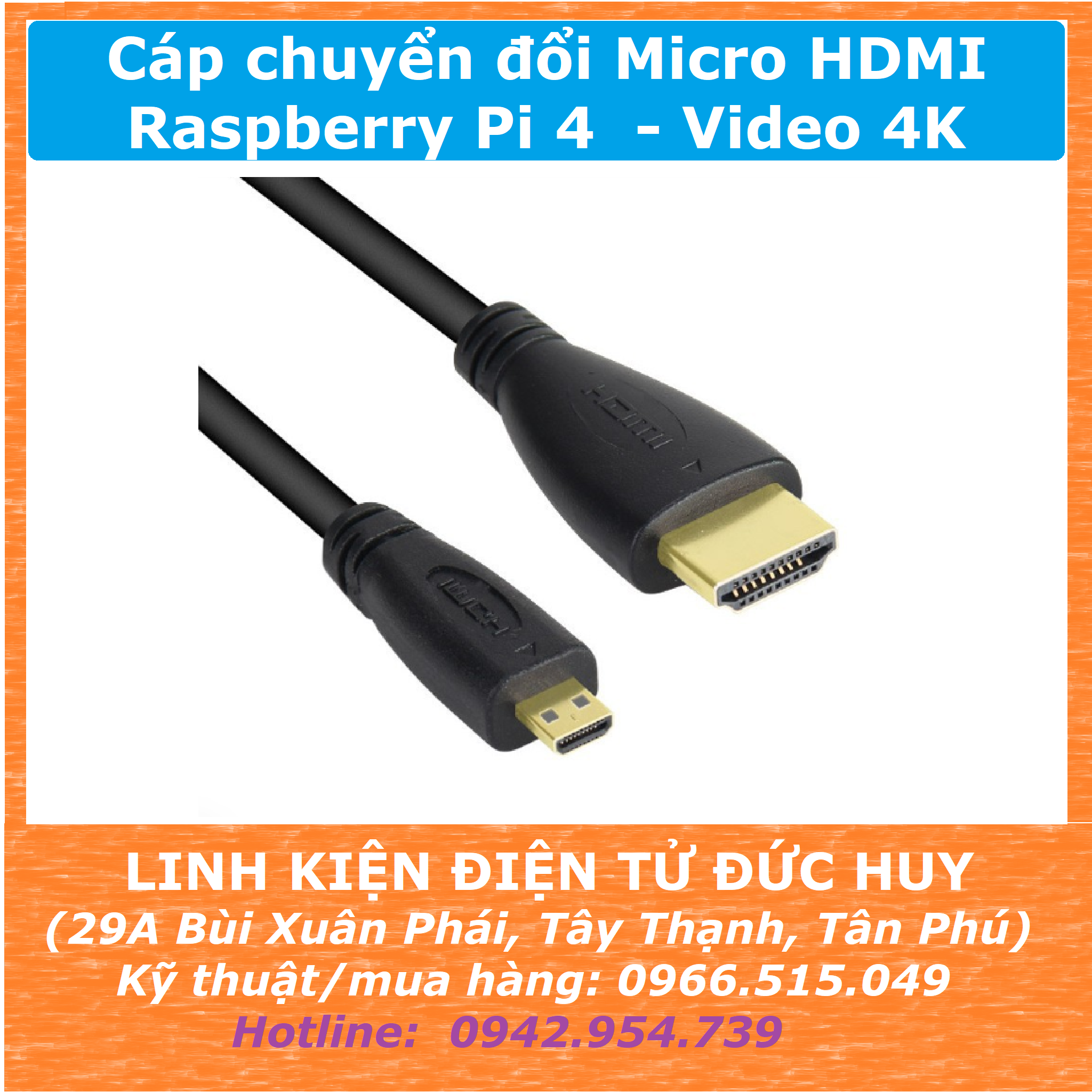 Cáp chuyển Micro HDMI Raspberry Pi 4 Video 4K – LINH KIỆN ĐIỆN TỬ ĐỨC ...