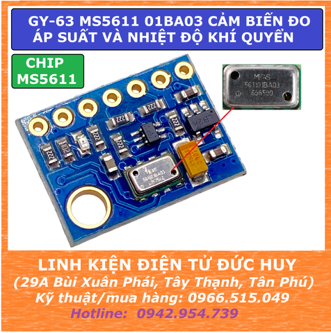 GY-63 MS5611 01BA03 CẢM BIẾN  ĐO ÁP SUẤT VÀ NHIỆT ĐỘ KHÍ QUYỂN