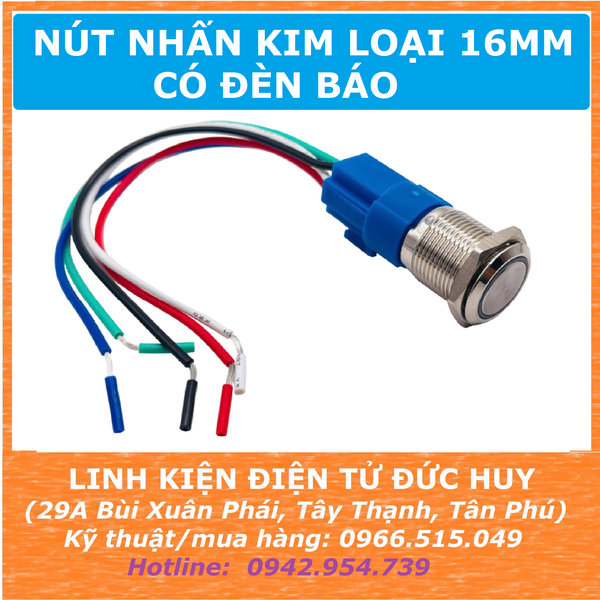 Nút nhấn kim loại 16mm có đèn, chống nước IP65 (tự nhả, tự giữ)