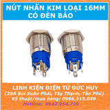 Nút nhấn kim loại 16mm có đèn, chống nước IP65 (tự nhả, tự giữ)