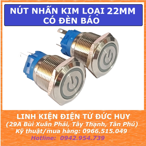 Nút nhấn kim loại 22mm có đèn, chống nước IP65 (tự nhả, tự giữ)