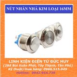 NÚT NHẤN NHẢ KIM LOẠI 16mm, CHỐNG THẤM NƯỚC