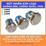 Nút nhấn kim loại 16 / 19 / 22mm, không đèn, chống nước (tự nhả, tự giữ)