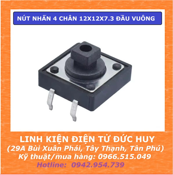 NÚT NHẤN 4 CHÂN 12X12X7.3 ĐẦU VUÔNG