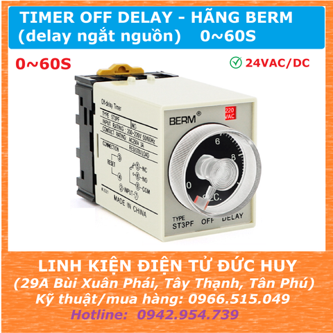 Timer OFF Delay ST3PF (tắt trễ) chính hãng BERM 24VAC/DC (delay khi ngắt nguồn)