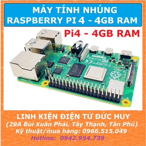 Raspberry Pi 4 Model B 4B 4GB RAM (CHÍNH HÃNG U.K)