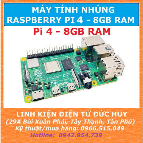 Raspberry Pi 4 Model B 4B 8GB RAM (CHÍNH HÃNG U.K)