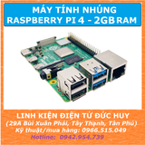 Raspberry Pi 4 Model B 4B 2GB RAM (CHÍNH HÃNG U.K)