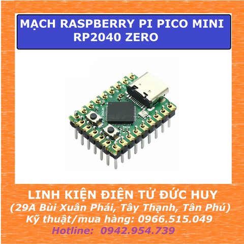 MẠCH RASPBERRY PI PICO MINI RP2040 ZERO ( HÀN CHÂN SẴN )