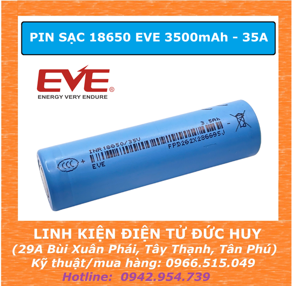 Pin sạc lithium 18650 HÃNG EVE 3500mAh, xả 10C