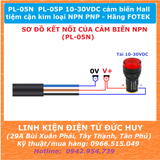 PL-05N  PL-05P 10-30VDC cảm biến Hall tiệm cận kim loại NPN PNP - Hãng FOTEK