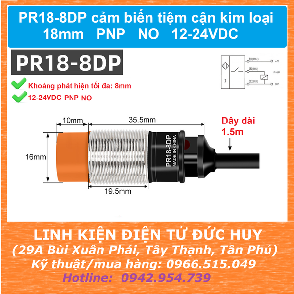 PR18-8DP cảm biến tiệm cận kim loại 18mm PNP NO 12-24VDC