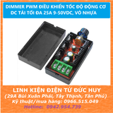 DIMMER PWM ĐIỀU KHIỂN TỐC ĐỘ ĐỘNG CƠ DC TẢI TỐI ĐA 30A 9-50VDC, VỎ NHỰA