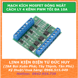 Mạch Mosfet opto cách ly đóng ngắt cách ly 4 Kênh PWM tối đa 10A