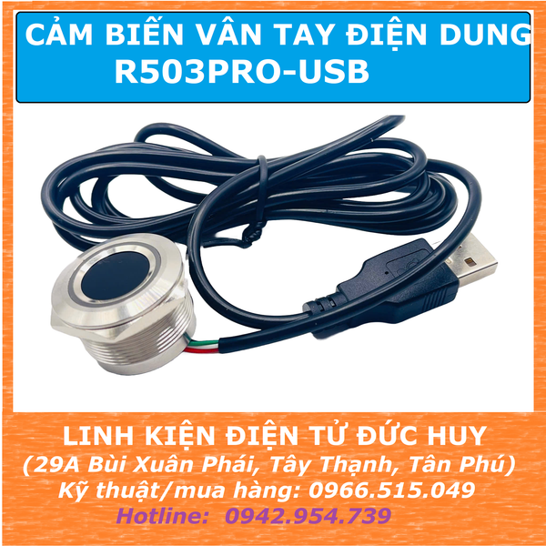 CẢM BIẾN VÂN TAY ĐIỆN DUNG R503 PRO, giao tiếp cổng USB
