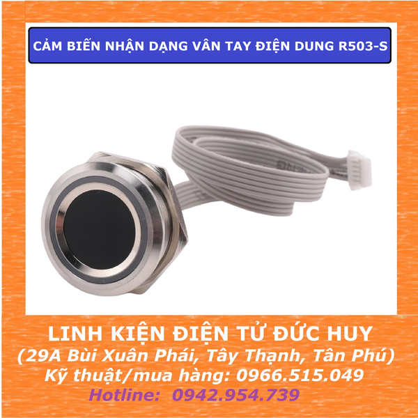 CẢM BIẾN NHẬN DẠNG VÂN TAY ĐIỆN DUNG R503S