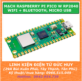 RASPBERRY PI PICO W RP2040 WIFI + BLUETOOTH, MICRO USB (chip gốc)