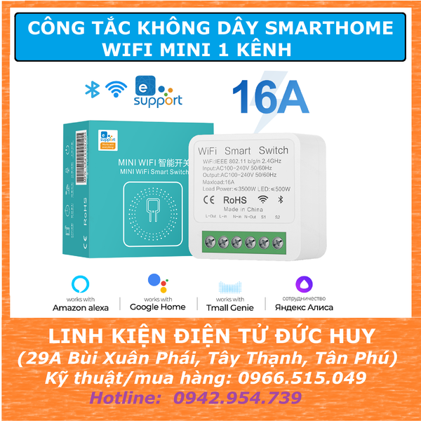 CÔNG TẮC KHÔNG DÂY SMARTHOME WIFI MINI 1 KÊNH