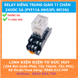 RELAY KIẾNG TRUNG GIAN 11 CHÂN 24VDC 5A (PYF11A HH53PL MY3N)