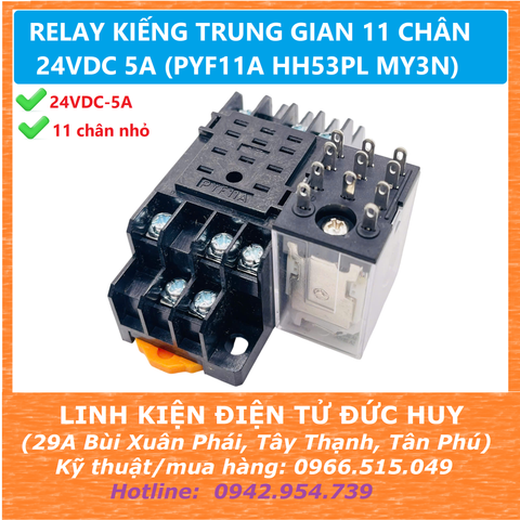 RELAY KIẾNG TRUNG GIAN 11 CHÂN 24VDC 5A (PYF11A HH53PL MY3N)