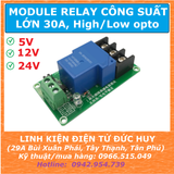 Module relay công suất lớn 30A, kích high/low opto cách ly