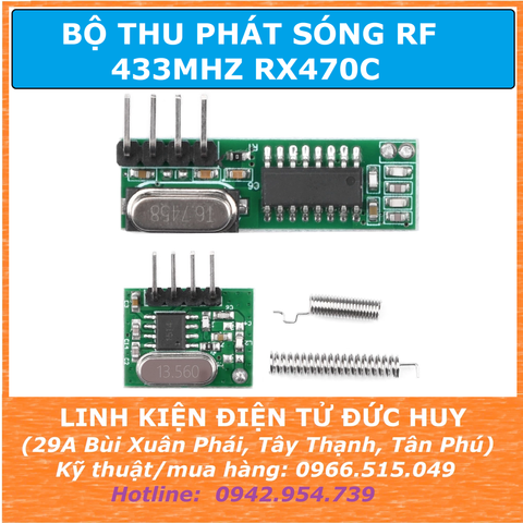 BỘ THU VÀ NHẬN SÓNG RF 433MHZ RX470