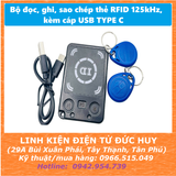 Bộ đọc, ghi, sao chép thẻ RFID 125kHz, USB TYPE C