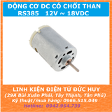 RS385 ĐỘNG CƠ DC  CÓ CHỔI THAN 12V-18VDC