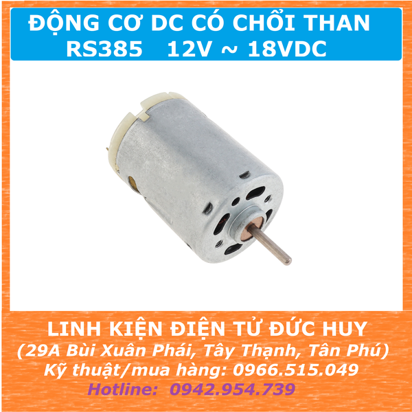 RS385 ĐỘNG CƠ DC  CÓ CHỔI THAN 12V-18VDC