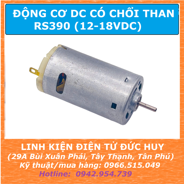 RS390 ĐỘNG CƠ DC CÓ CHỔI THAN 12V-18VDC